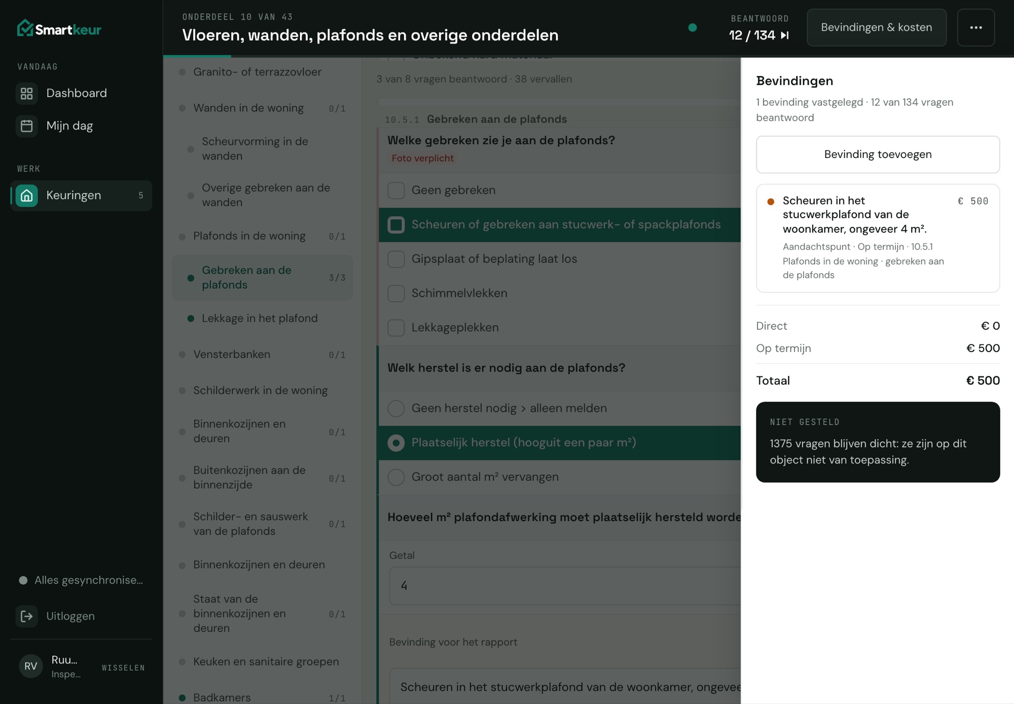 De opname in de app met een vastgelegde bevinding en de kosten